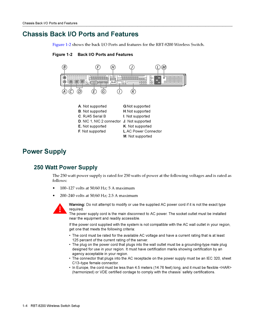 Enterasys Networks RBT-8200 manual Chassis Back I/O Ports and Features, Watt Power Supply 