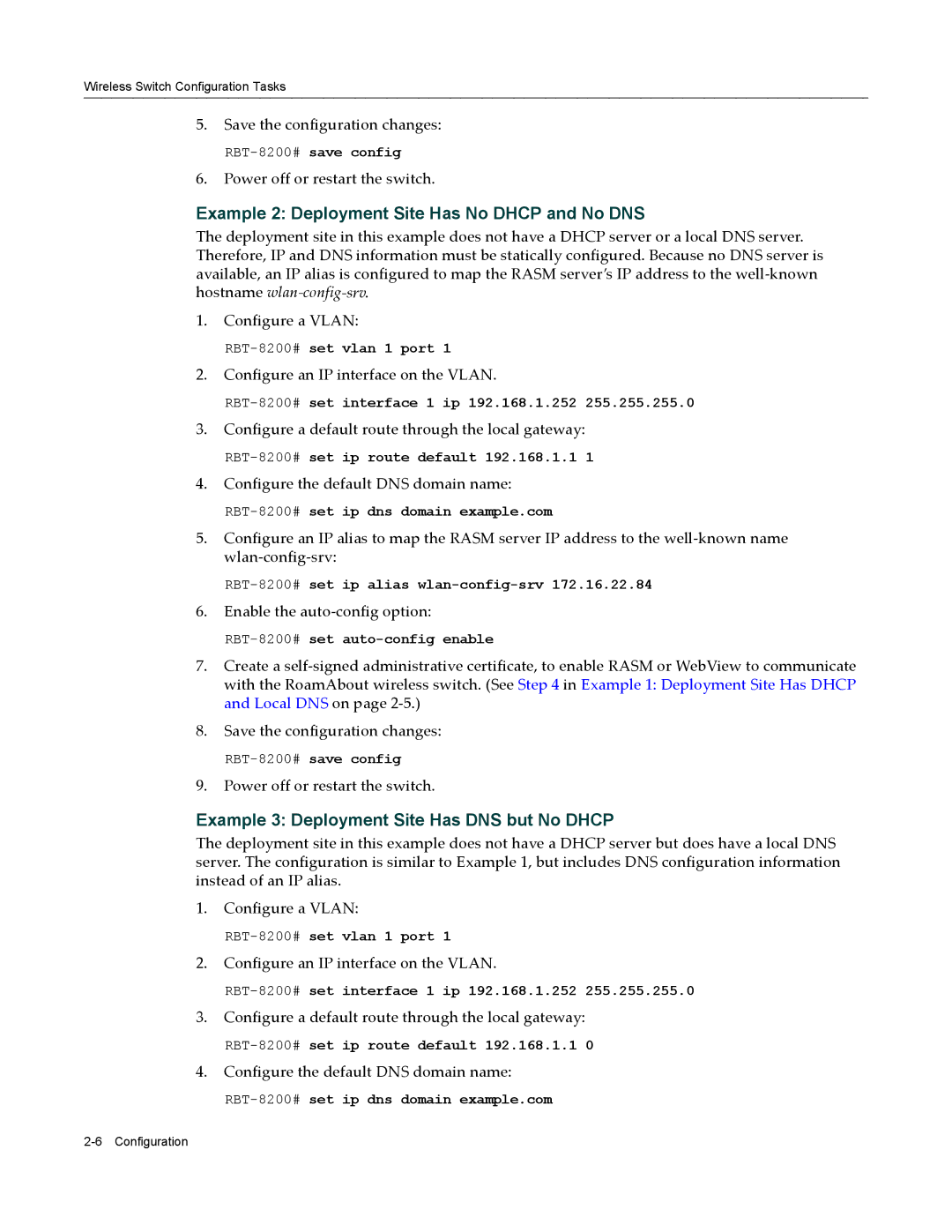 Enterasys Networks RBT-8200 manual Example 2 Deployment Site Has No Dhcp and No DNS 