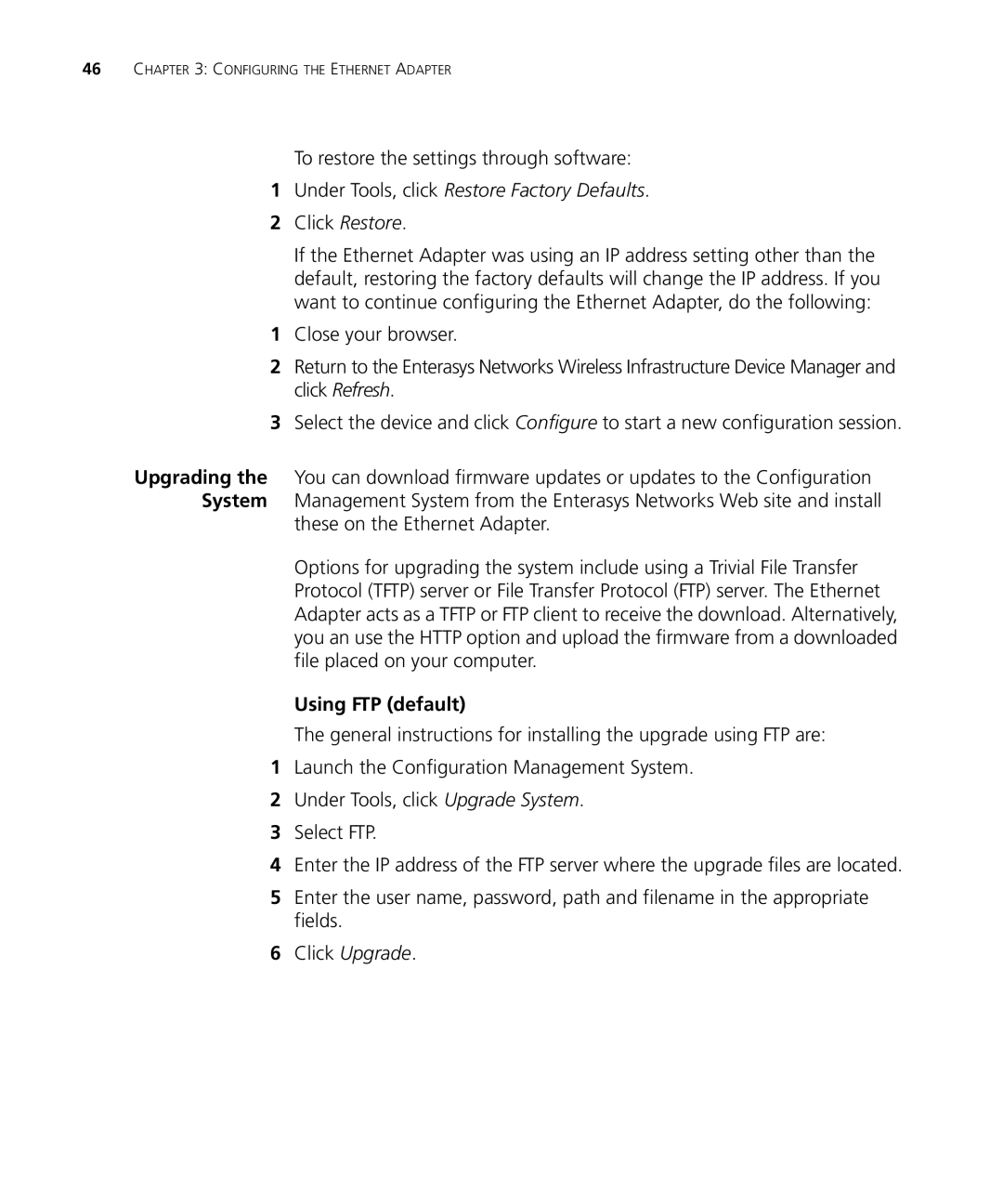 Enterasys Networks RBTSA-AA, RBTSA-AB manual To restore the settings through software, Click Restore, Using FTP default 