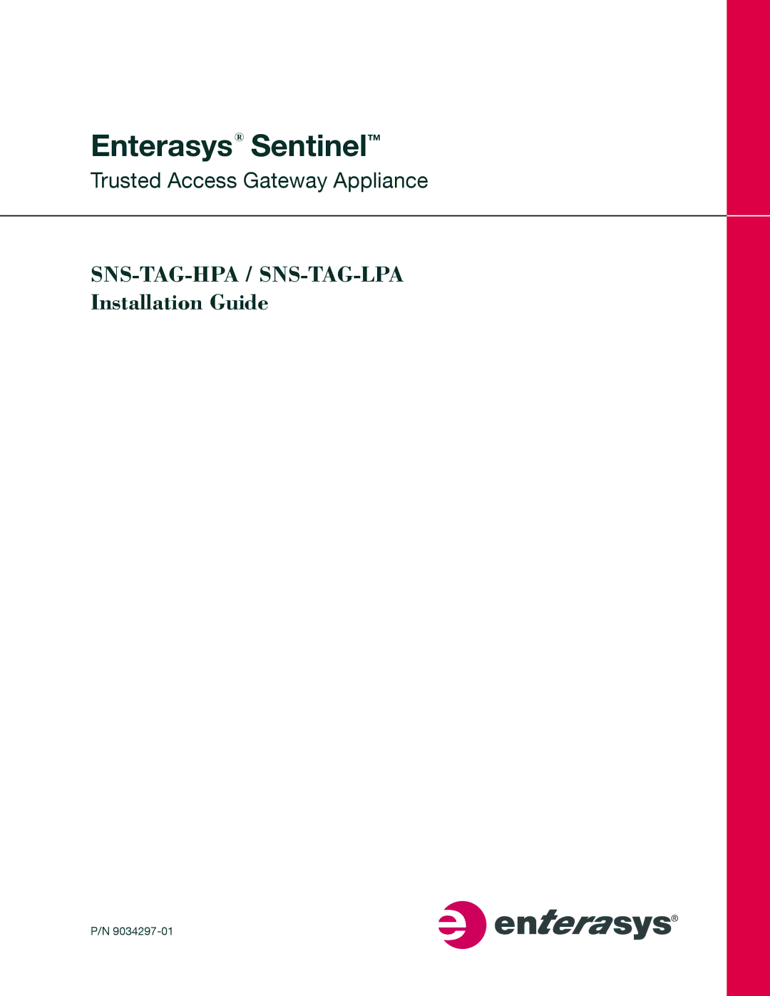 Enterasys Networks SNS-TAG-LPA, SNS-TAG-HPA manual Enterasys Sentinel 