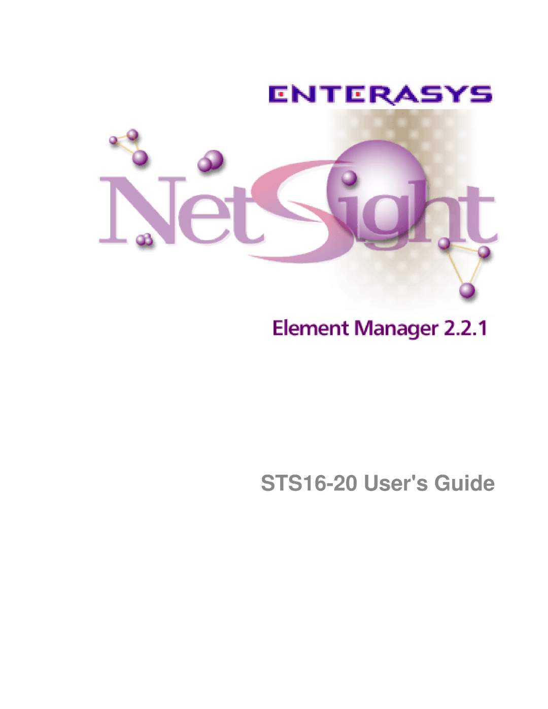 Enterasys Networks manual STS16-20 Users Guide 