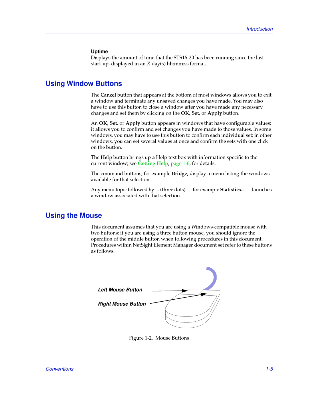 Enterasys Networks STS16-20 manual Using Window Buttons, Using the Mouse, Uptime 