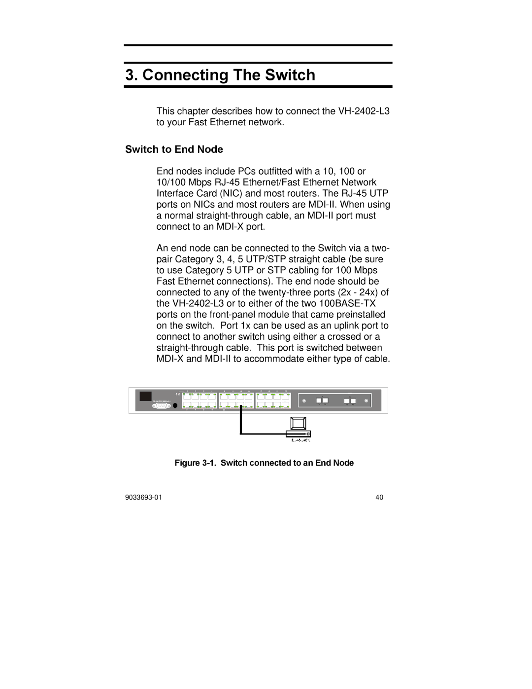 Enterasys Networks VH-2402-L3 manual Connecting The Switch, Switch to End Node 