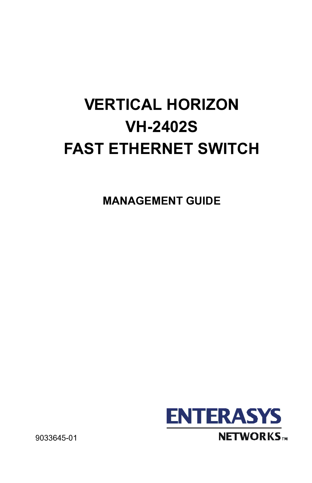 Enterasys Networks VH-2402S manual Fast Ethernet Switch, Management Guide 