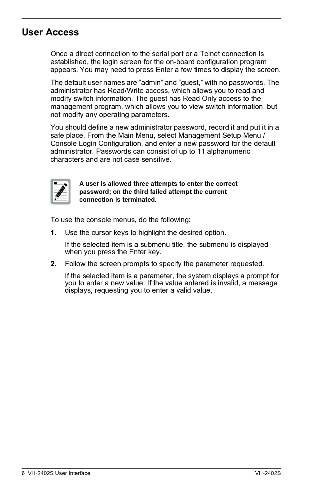 Enterasys Networks VH-2402S manual User Access 