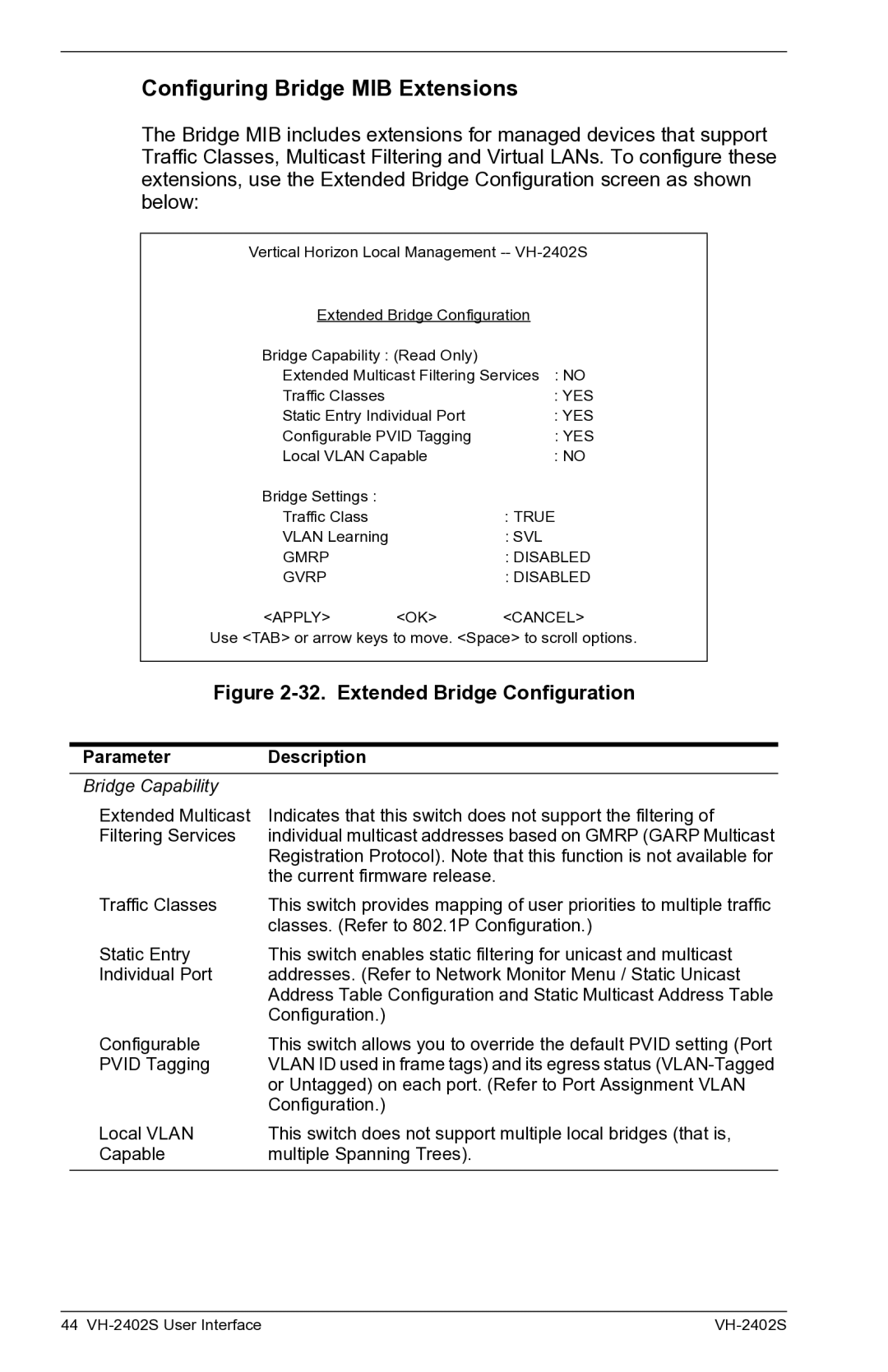 Enterasys Networks VH-2402S manual Configuring Bridge MIB Extensions, Extended Bridge Configuration 