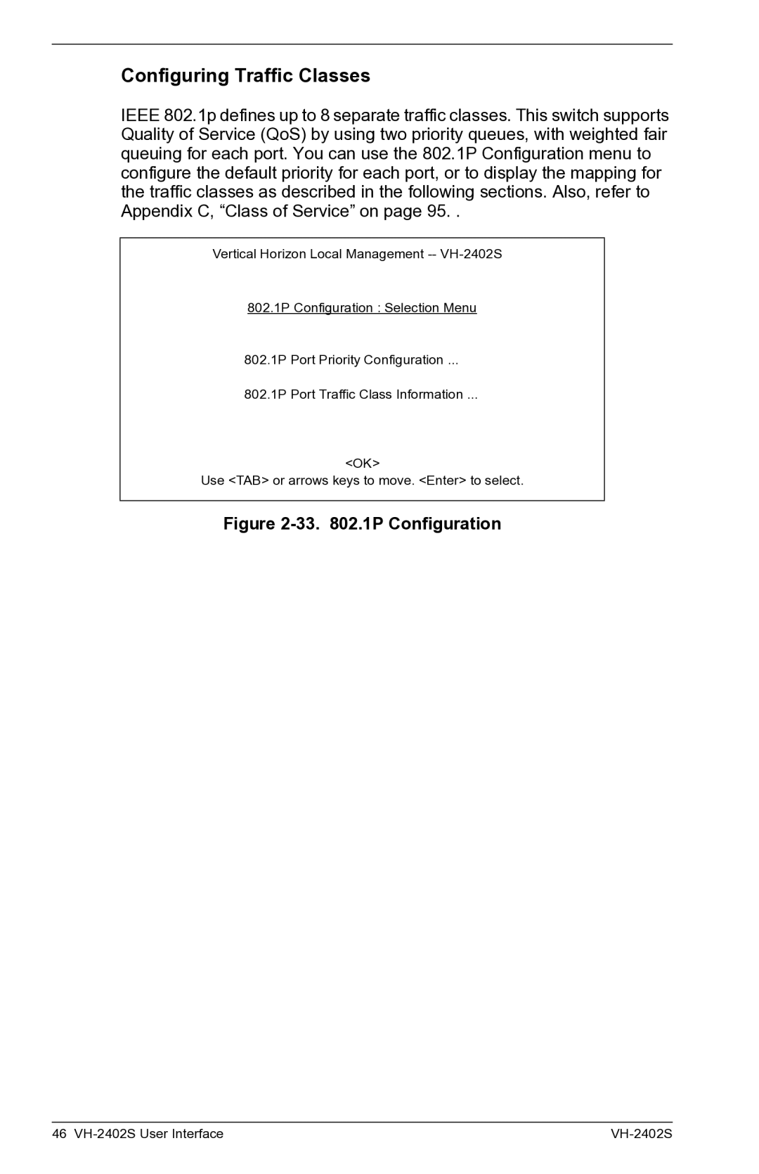 Enterasys Networks VH-2402S manual Configuring Traffic Classes, 33 .1P Configuration 