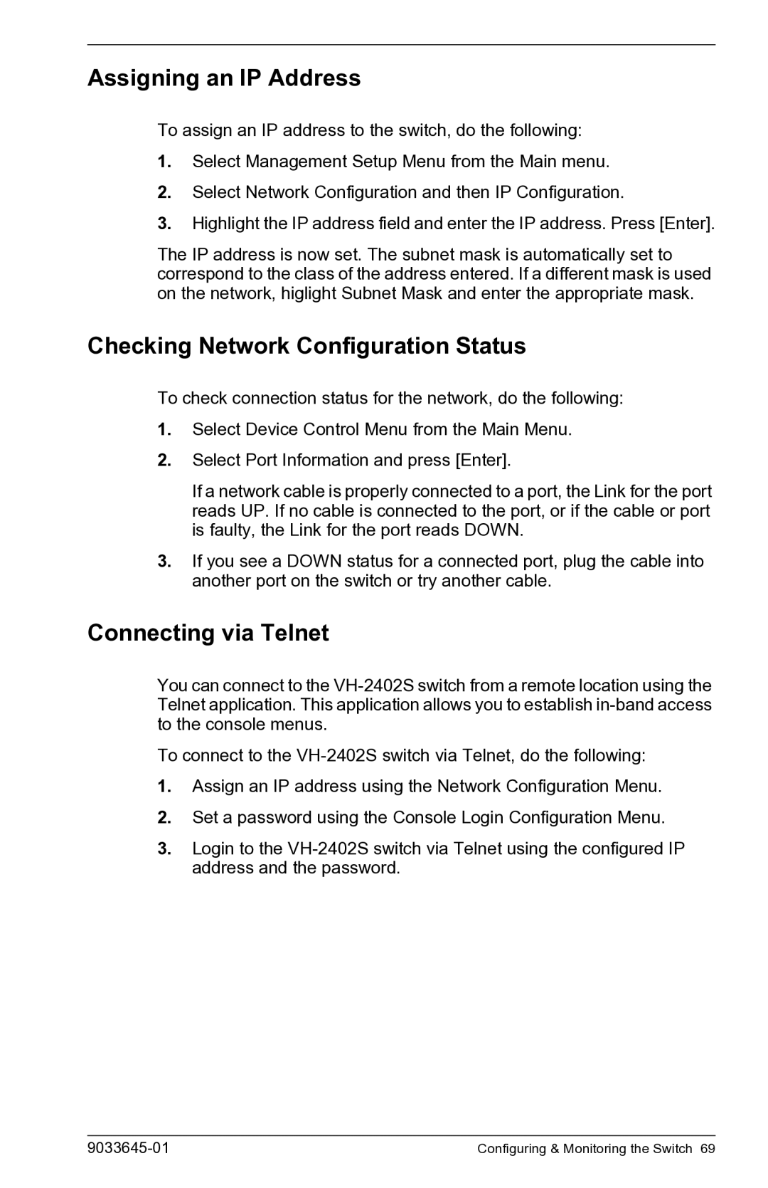 Enterasys Networks VH-2402S manual Assigning an IP Address, Checking Network Configuration Status, Connecting via Telnet 