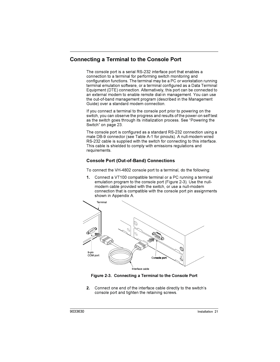 Enterasys Networks VH-4802 manual Connecting a Terminal to the Console Port, Console Port Out-of-Band Connections 