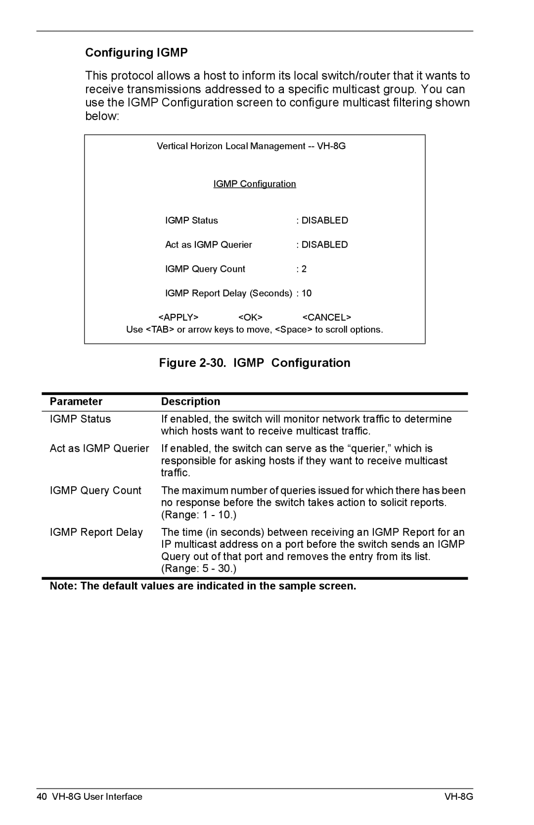 Enterasys Networks VH-8G manual Configuring Igmp, Igmp Configuration 