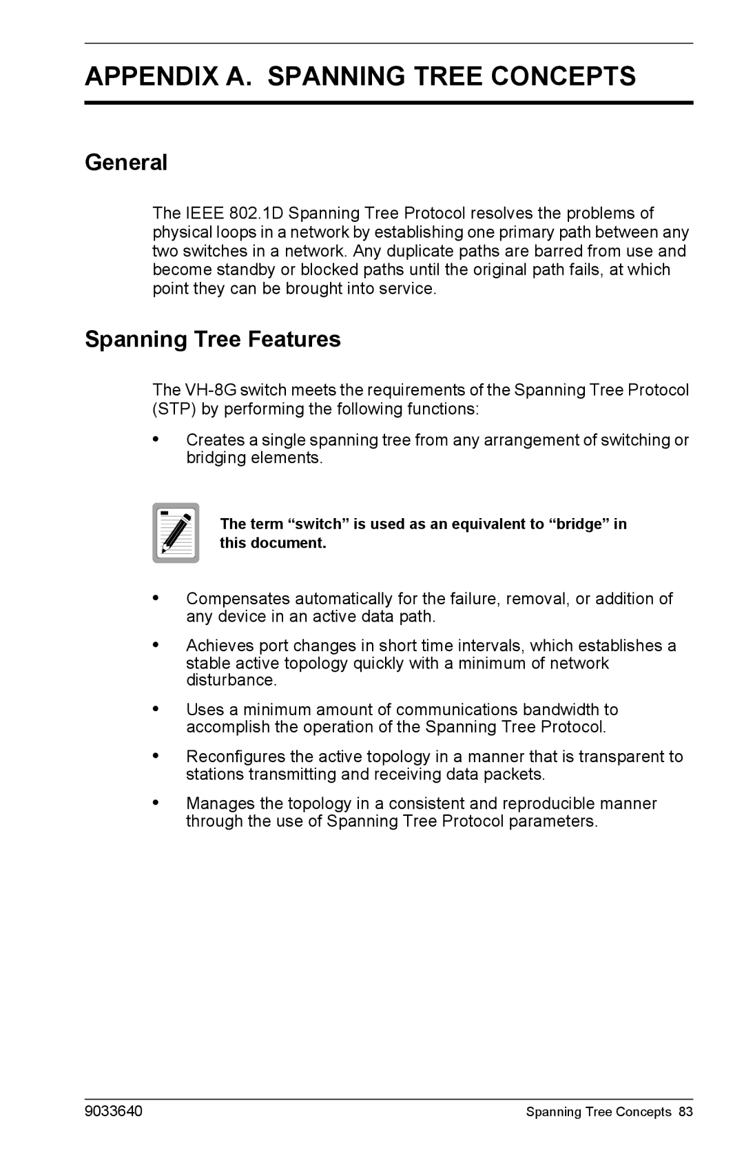 Enterasys Networks VH-8G manual Appendix A. Spanning Tree Concepts, General, Spanning Tree Features 