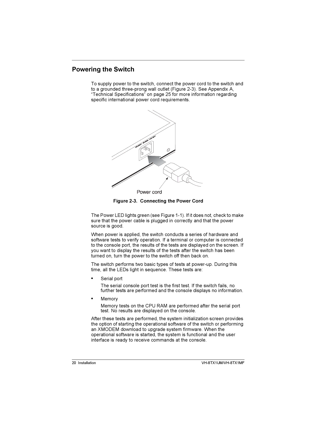 Enterasys Networks VH-8TX1MF, VH-8TX1UM manual Powering the Switch, Connecting the Power Cord 