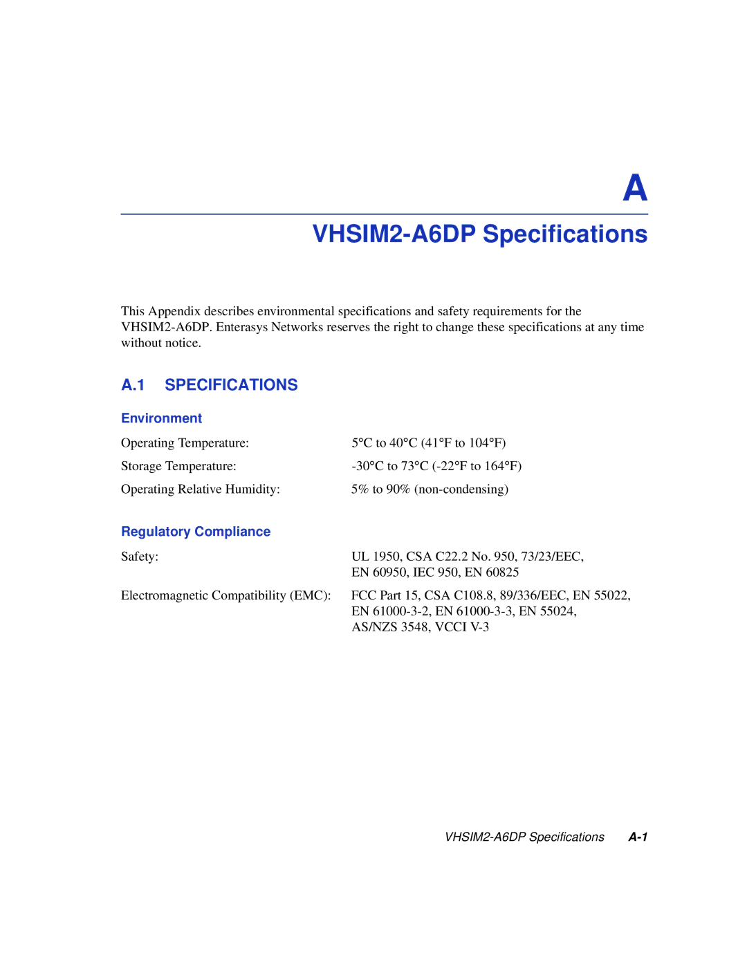 Enterasys Networks VHSIM2-A6DP manual Specifications, Environment, Regulatory Compliance 