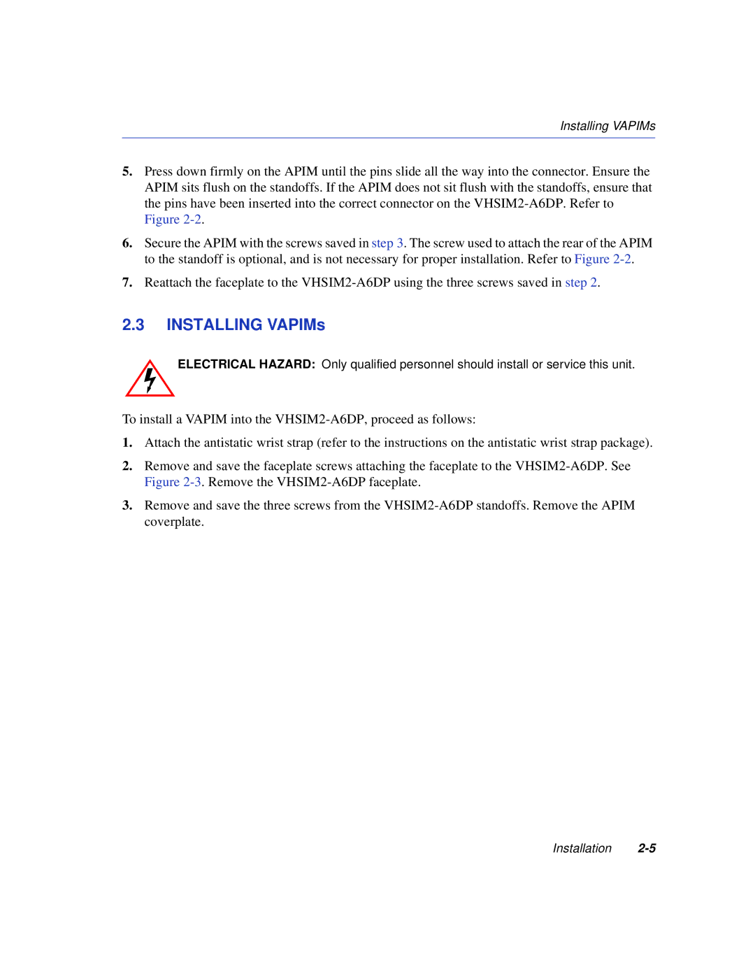 Enterasys Networks VHSIM2-A6DP manual Installing VAPIMs 