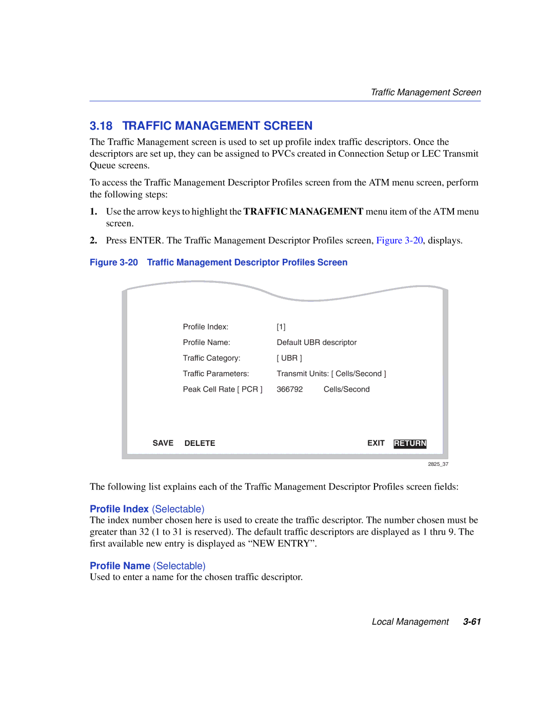 Enterasys Networks VHSIM2-A6DP manual Traffic Management Screen, Profile Name Selectable 