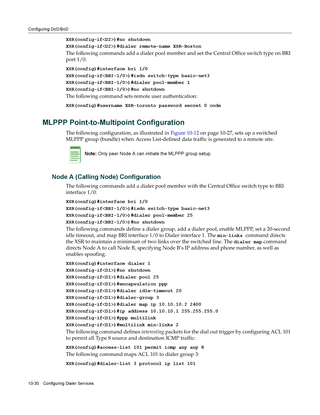 Enterasys Networks X-PeditionTM Mlppp Point-to-Multipoint Configuration, Following command sets remote user authentication 