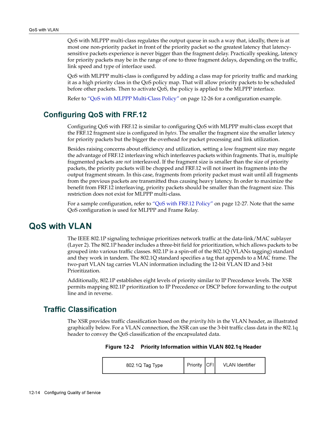 Enterasys Networks X-PeditionTM manual QoS with Vlan, Configuring QoS with FRF.12 