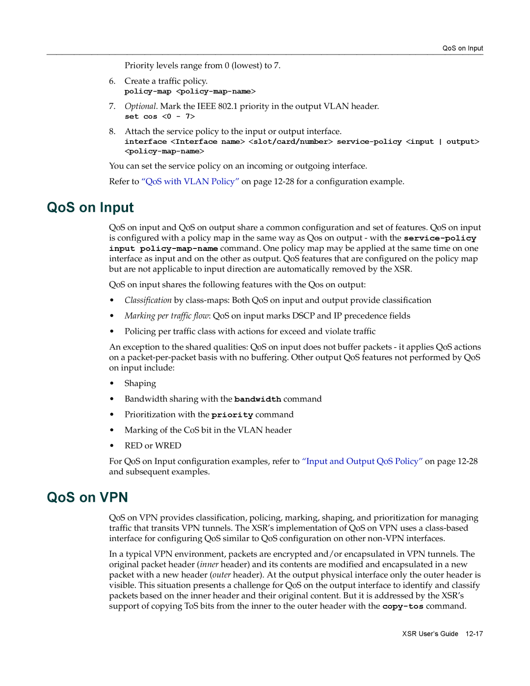 Enterasys Networks X-PeditionTM manual QoS on Input, QoS on VPN 