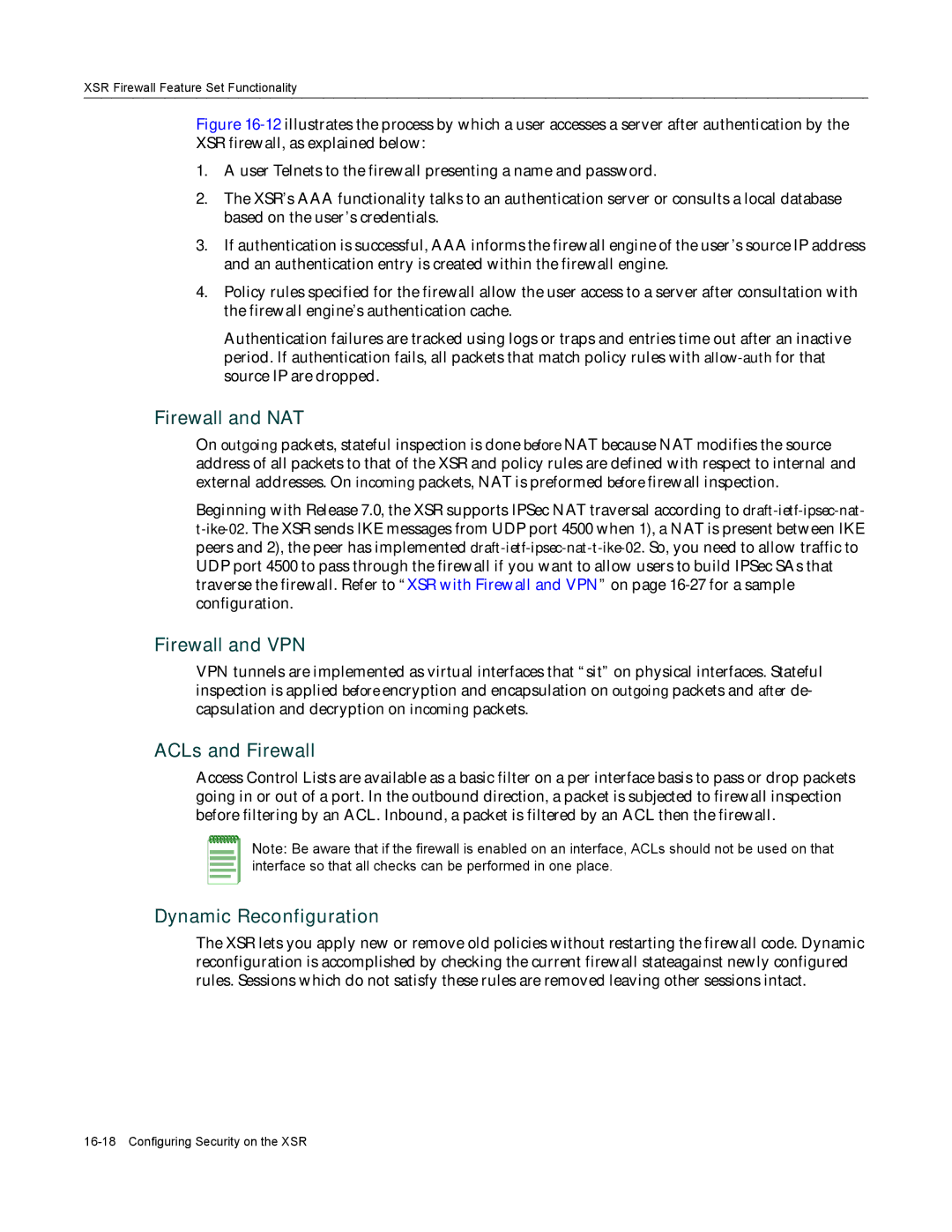 Enterasys Networks X-PeditionTM manual Firewall and NAT, Firewall and VPN, ACLs and Firewall, Dynamic Reconfiguration 