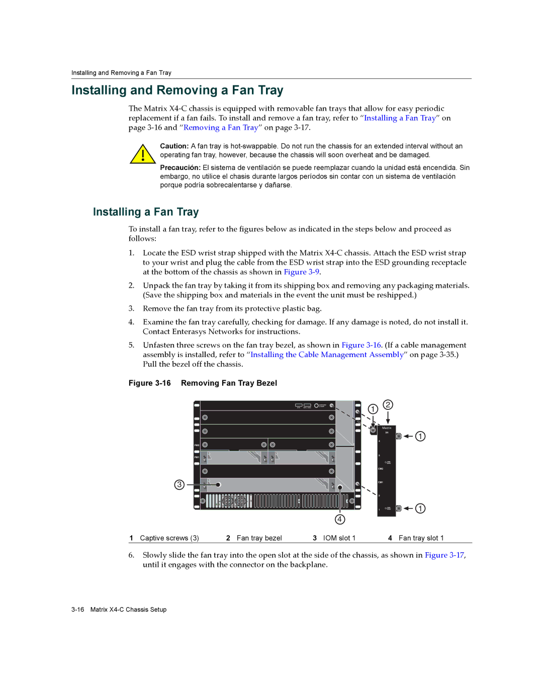 Enterasys Networks X009-U manual Installing and Removing a Fan Tray, Installing a Fan Tray, Fan tray bezel IOM slot 