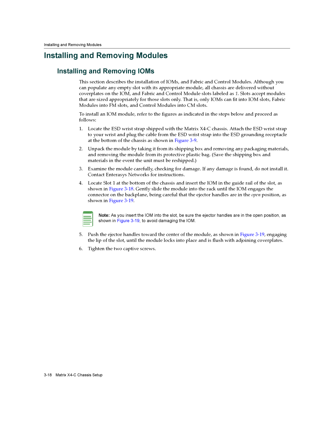 Enterasys Networks X009-U manual Installing and Removing Modules, Installing and Removing IOMs 