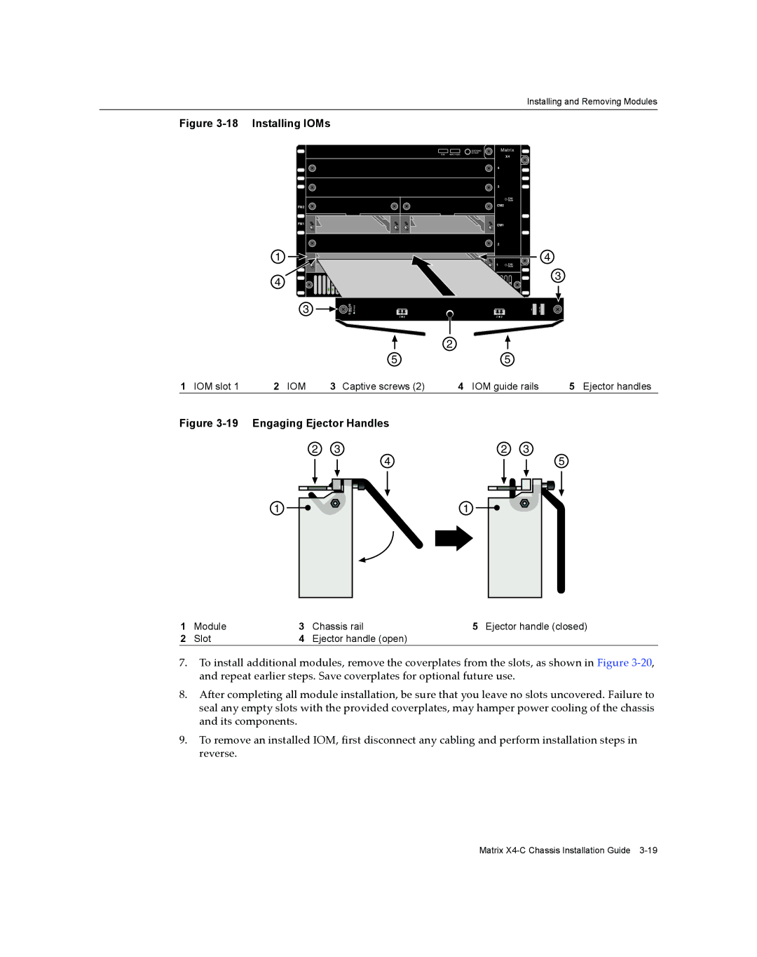 Enterasys Networks X009-U manual Installing IOMs 