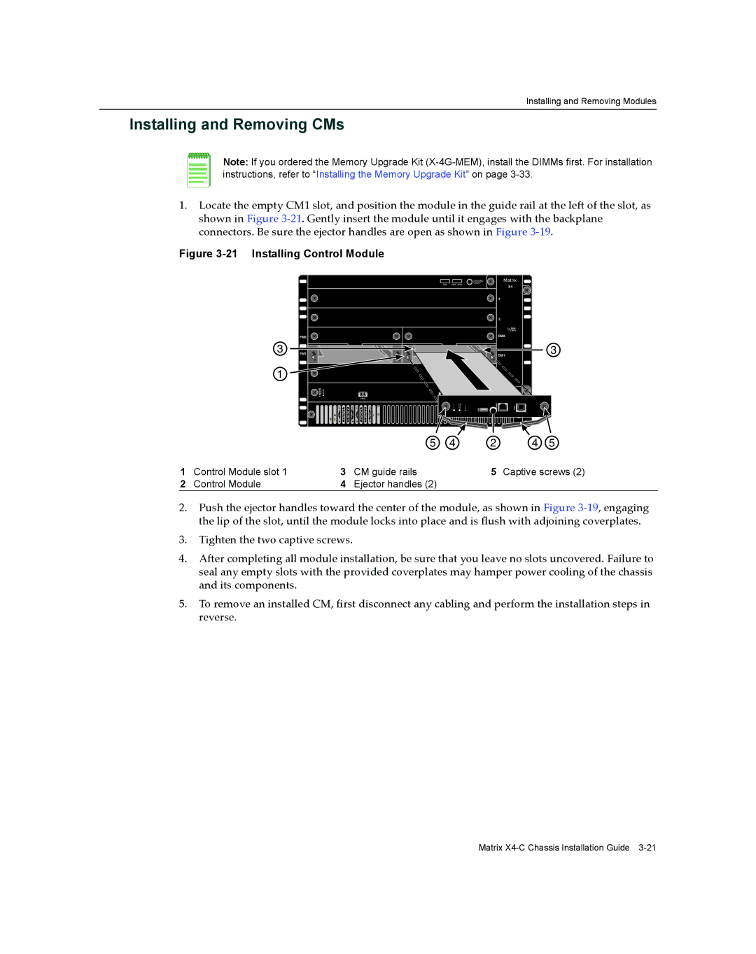 Enterasys Networks X009-U manual Installing and Removing CMs, Installing Control Module 