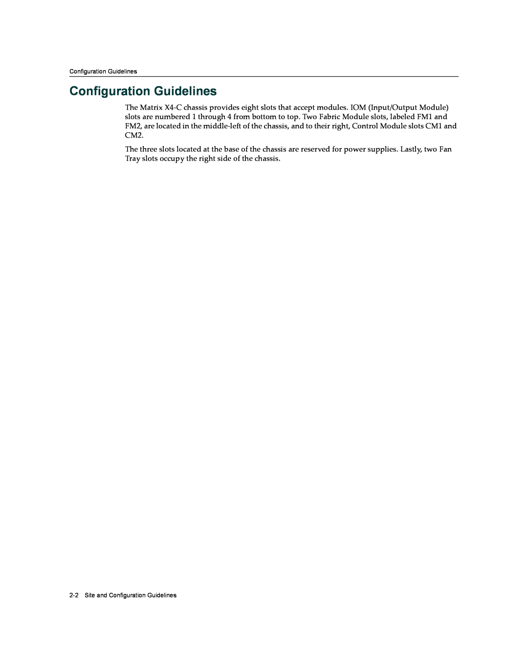 Enterasys Networks X009-U manual Site and Configuration Guidelines 