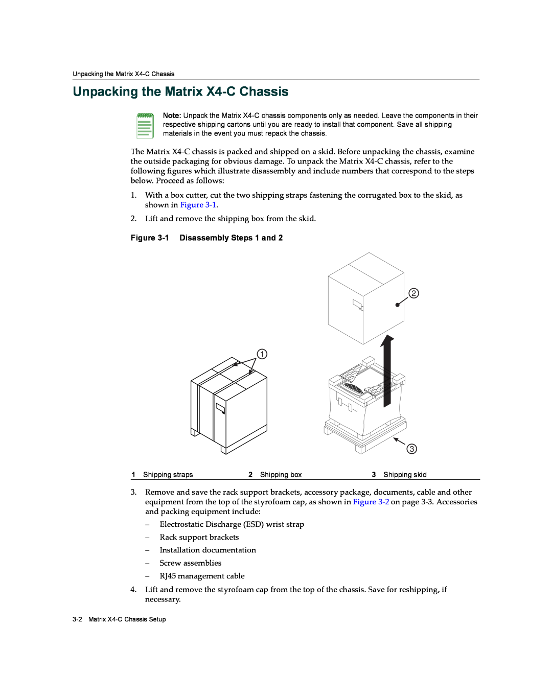 Enterasys Networks X009-U manual Unpacking the Matrix X4-C Chassis, 1 Disassembly Steps 1 and 