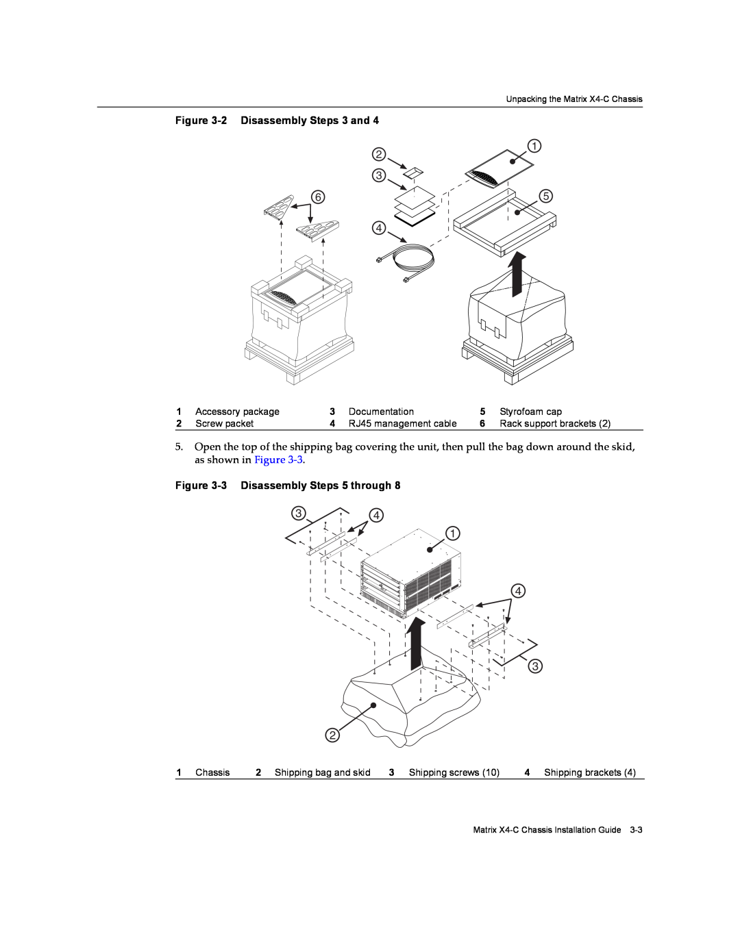 Enterasys Networks X009-U manual 2 Disassembly Steps 3 and, 3 Disassembly Steps 5 through 