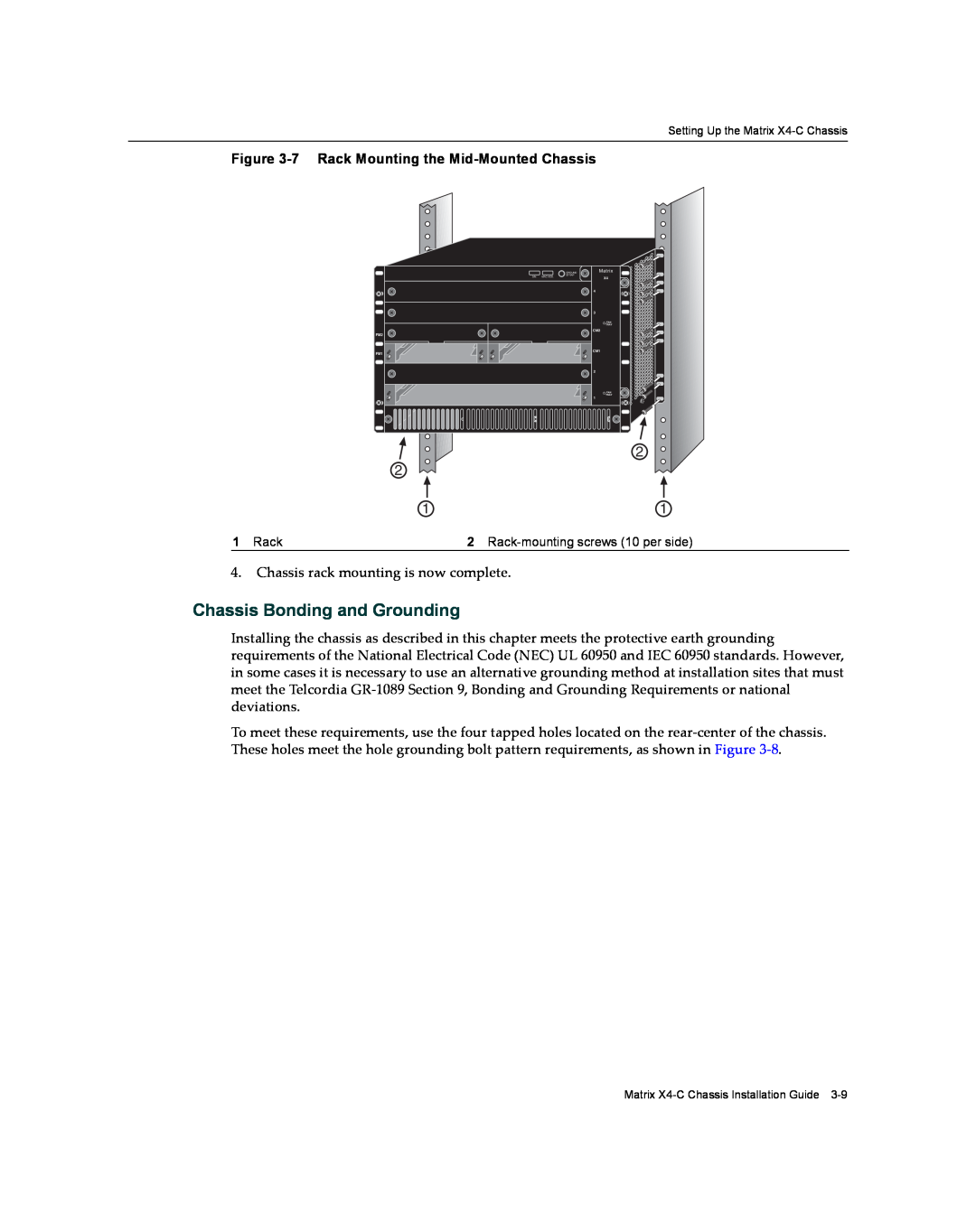 Enterasys Networks X009-U manual Chassis Bonding and Grounding, 7 Rack Mounting the Mid-Mounted Chassis 