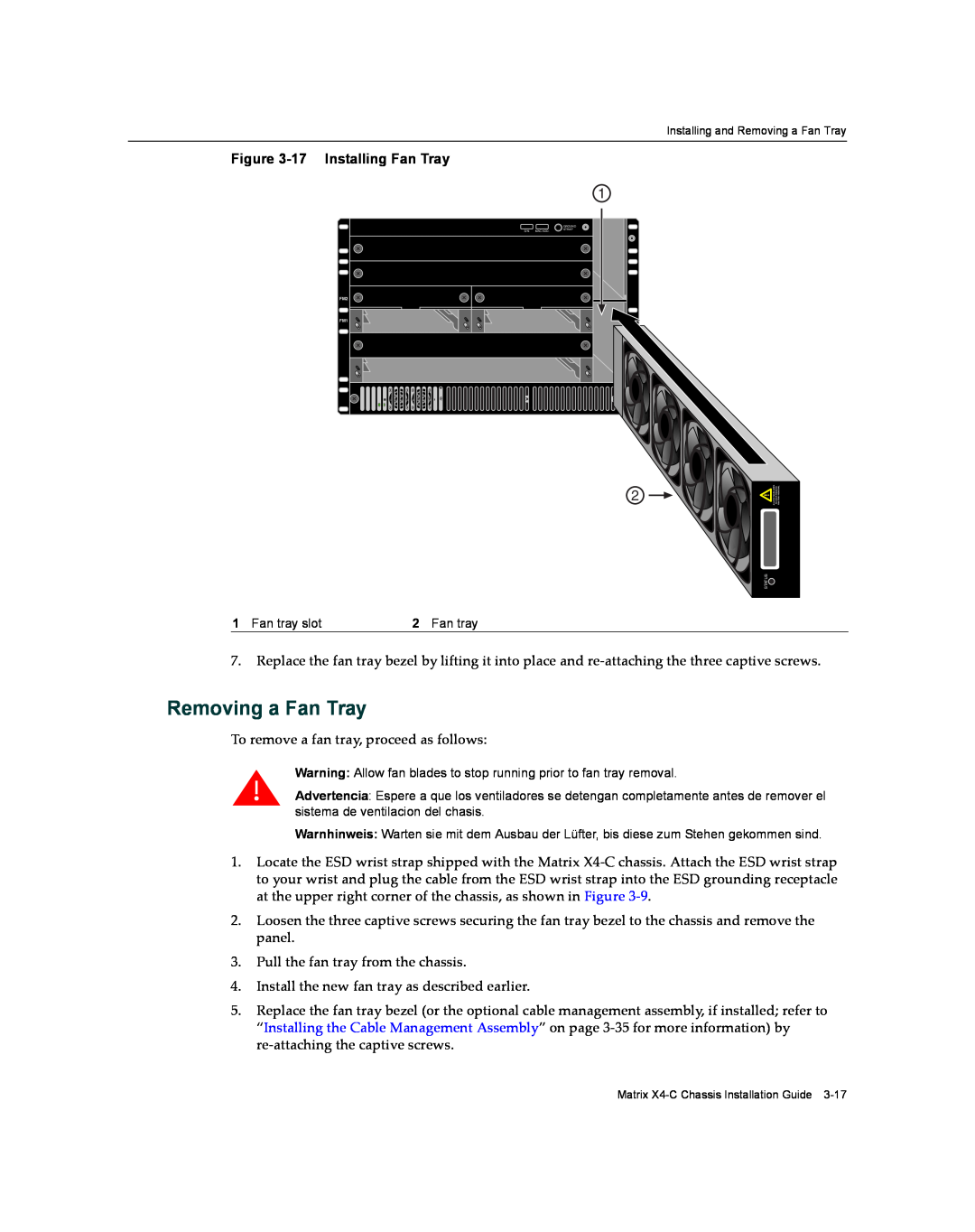 Enterasys Networks X009-U manual Removing a Fan Tray, 17 Installing Fan Tray 