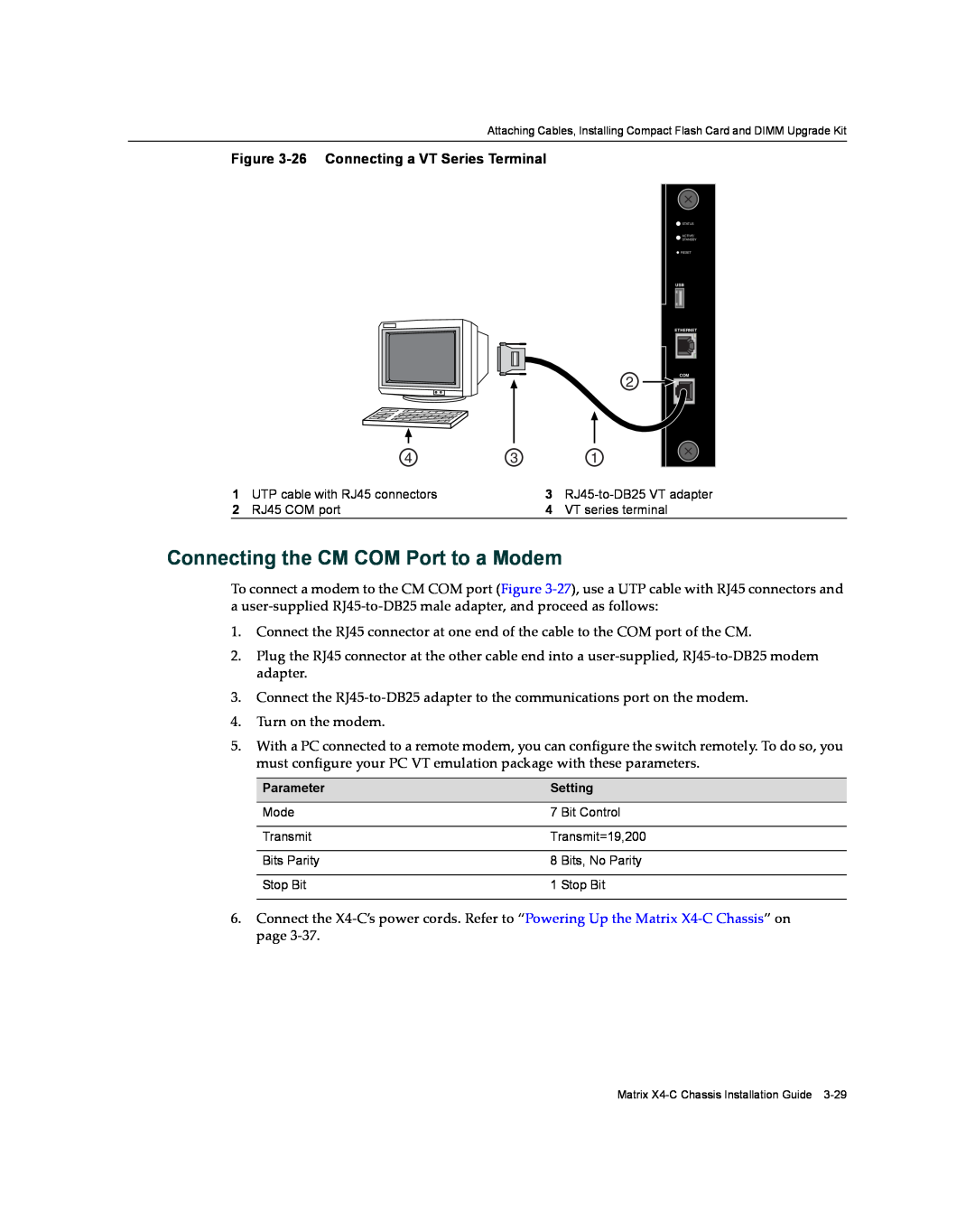 Enterasys Networks X009-U manual Connecting the CM COM Port to a Modem, 26 Connecting a VT Series Terminal 