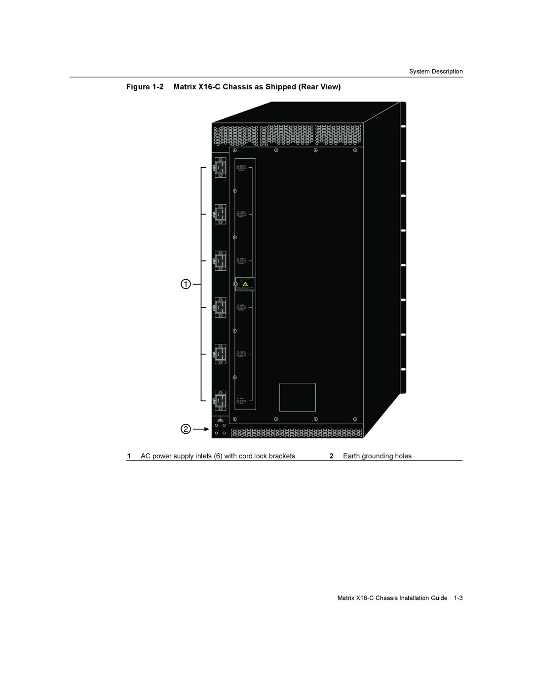 Enterasys Networks manual Matrix X16-C Chassis as Shipped Rear View 