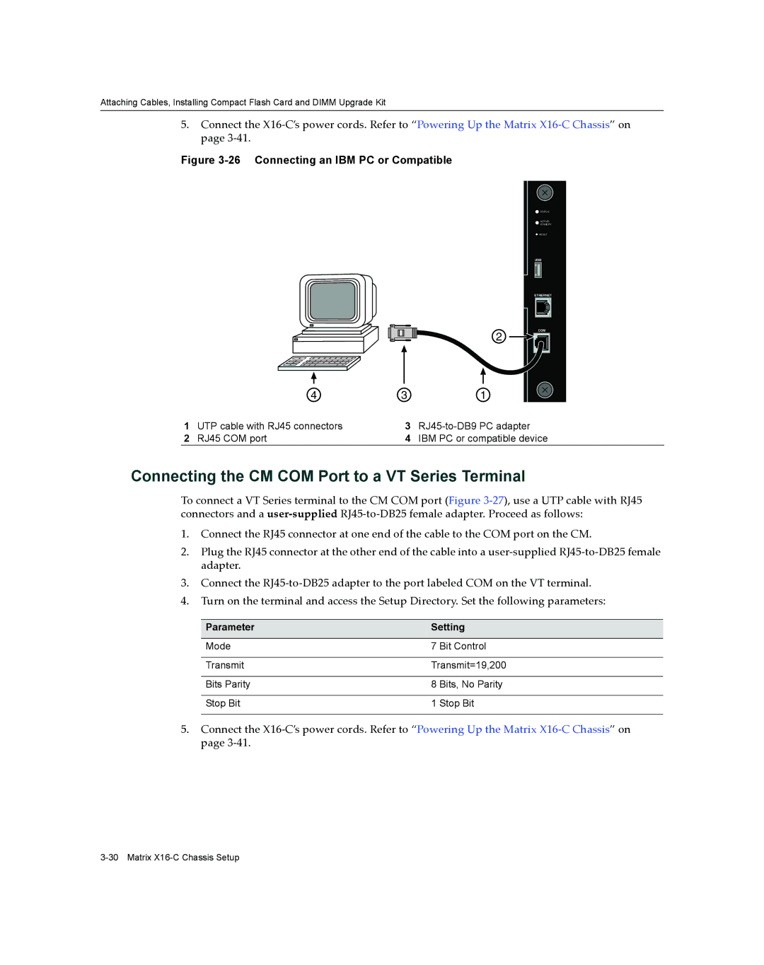 Enterasys Networks X16-C manual Connecting the CM COM Port to a VT Series Terminal, Connecting an IBM PC or Compatible 