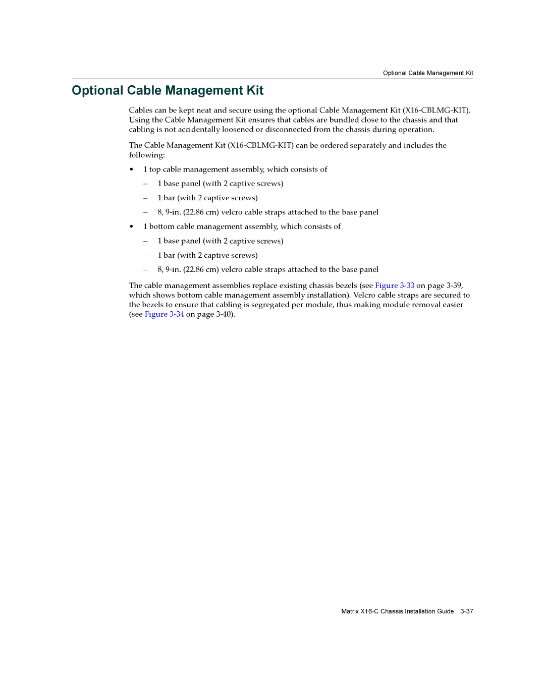 Enterasys Networks X16-C manual Optional Cable Management Kit 