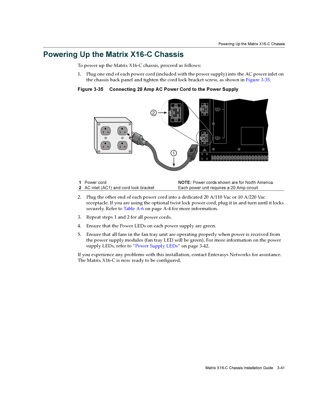 Enterasys Networks manual Powering Up the Matrix X16-C Chassis, Connecting 20 Amp AC Power Cord to the Power Supply 