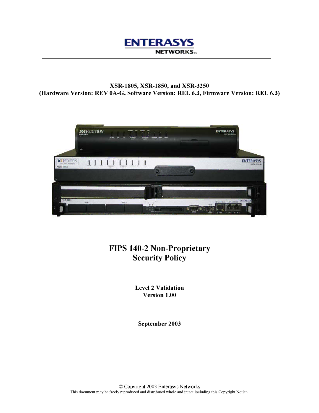 Enterasys Networks XSR-1850, XSR-1805, XSR-3250 manual Fips 140-2 Non-Proprietary Security Policy 