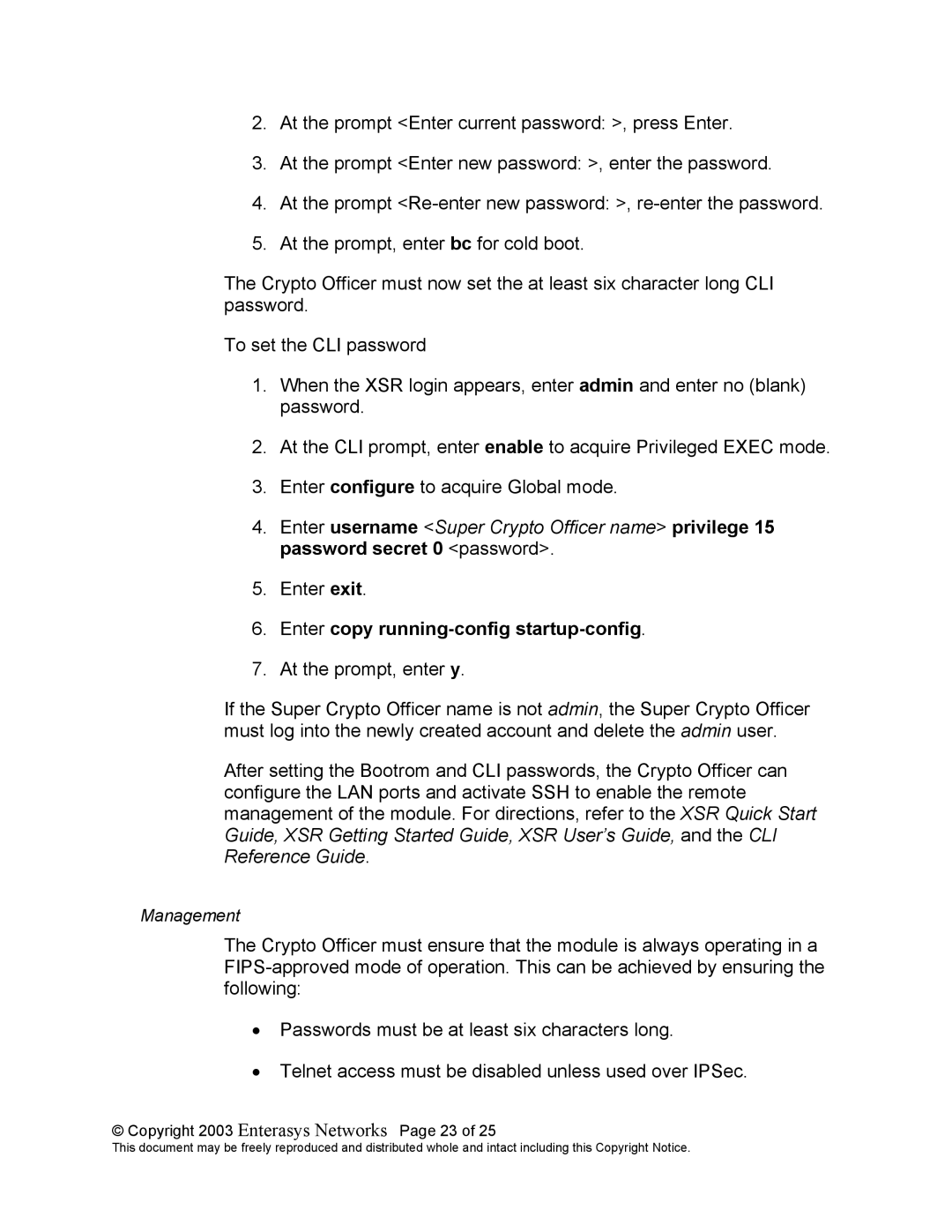 Enterasys Networks XSR-3250, XSR-1805 Enter copy running-config startup-config, Copyright 2003 Enterasys Networks Page 23 