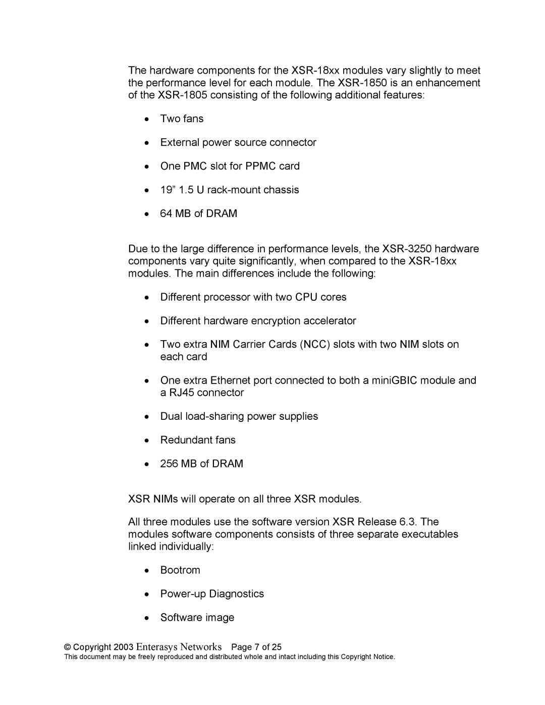 Enterasys Networks XSR-1850, XSR-1805, XSR-3250 manual Copyright 2003 Enterasys Networks Page 7 