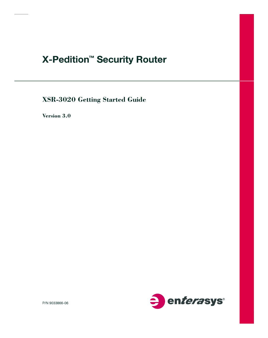 Enterasys Networks XSR-3020 manual PeditionSecurity Router, Version 