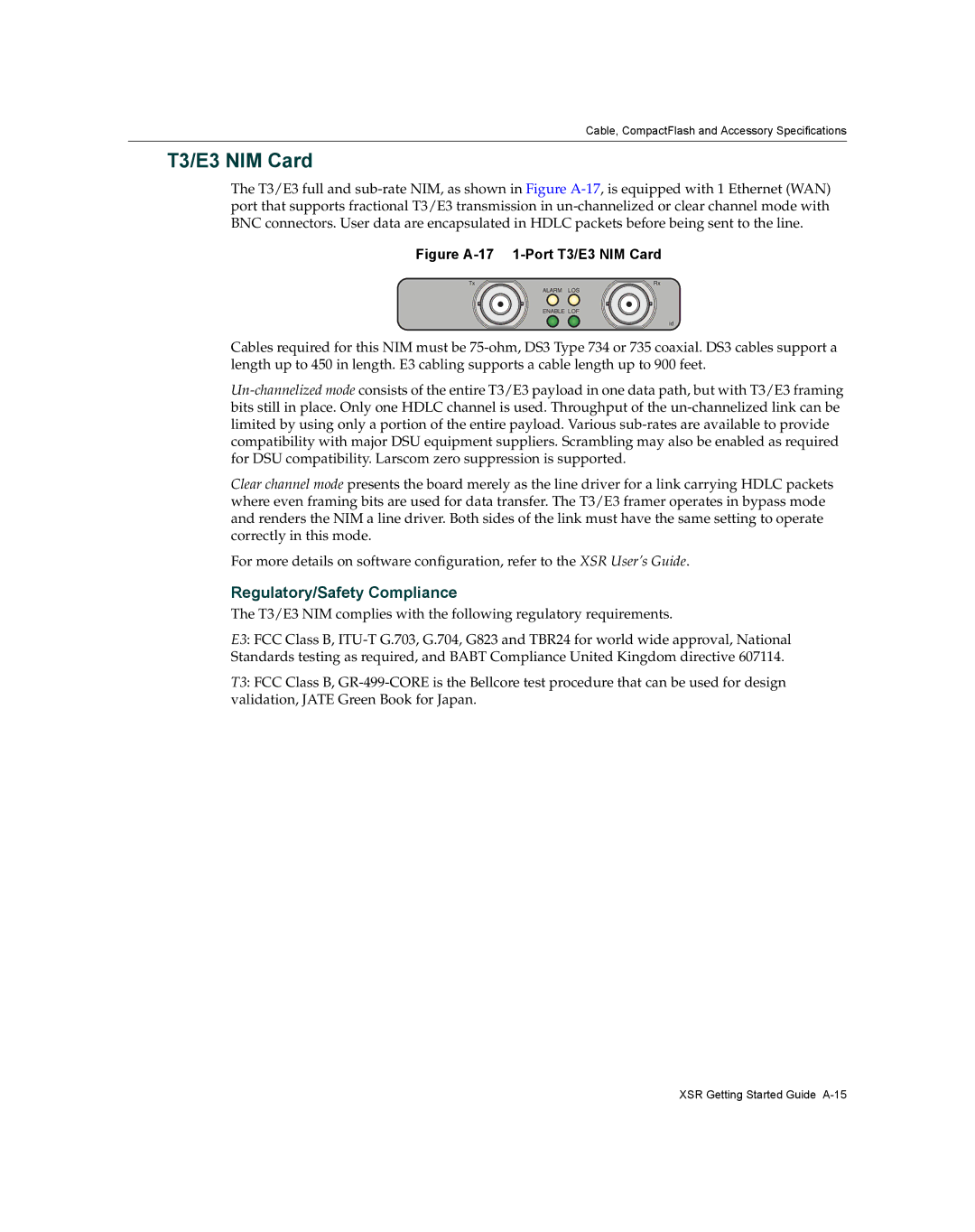 Enterasys Networks XSR-3020 manual Figure A-17 1-Port T3/E3 NIM Card 