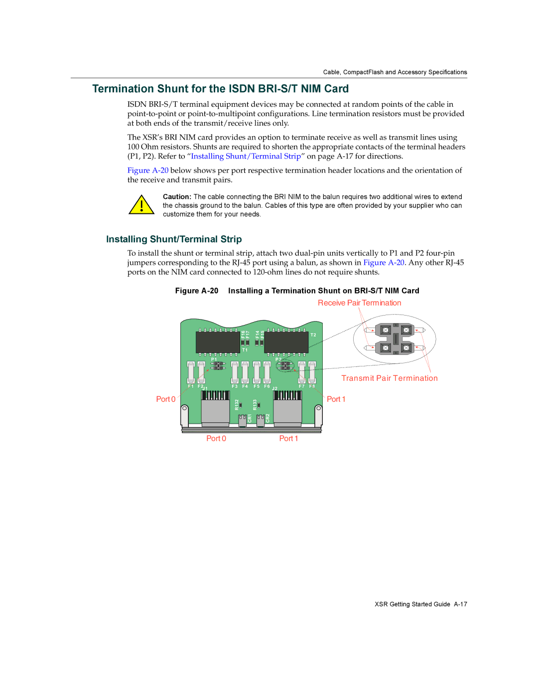 Enterasys Networks XSR-3020 manual Termination Shunt for the Isdn BRI-S/T NIM Card, Installing Shunt/Terminal Strip 