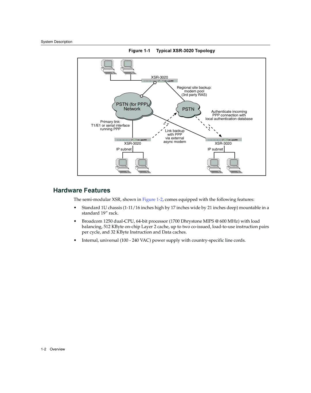 Enterasys Networks XSR-3020 manual Hardware Features, Pstn 