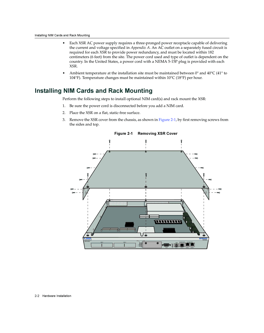 Enterasys Networks XSR-3020 manual Installing NIM Cards and Rack Mounting, Removing XSR Cover 