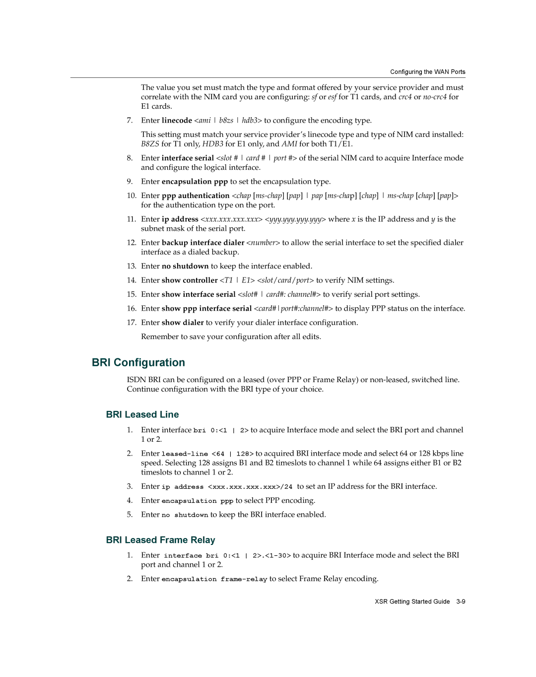 Enterasys Networks XSR-3020 manual BRI Configuration, BRI Leased Line, BRI Leased Frame Relay 