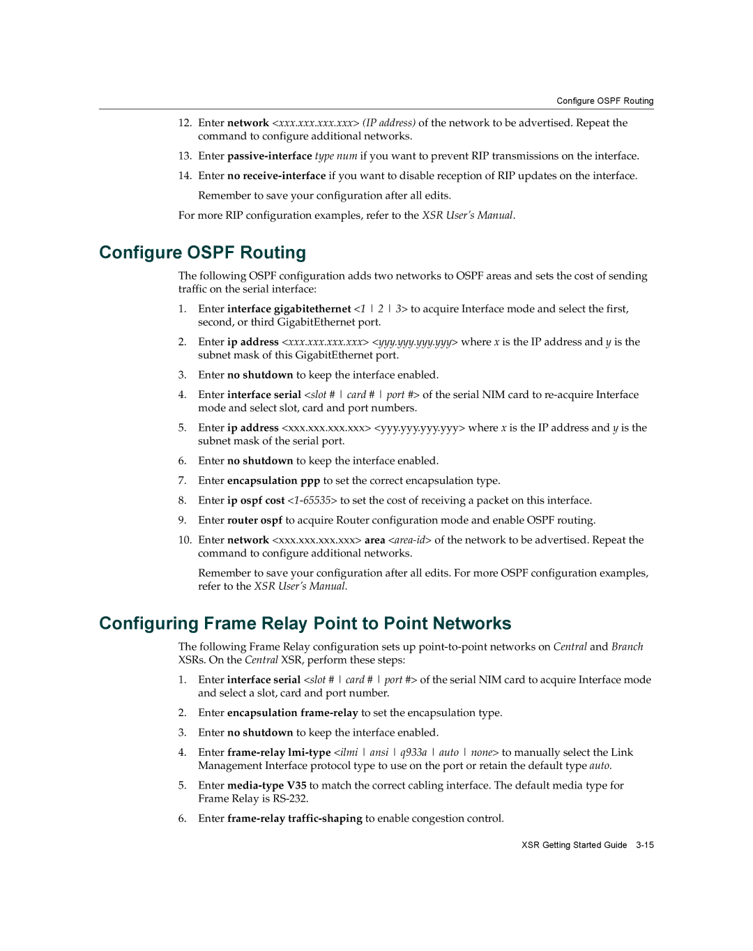 Enterasys Networks XSR-3020 manual Configure Ospf Routing, Configuring Frame Relay Point to Point Networks 