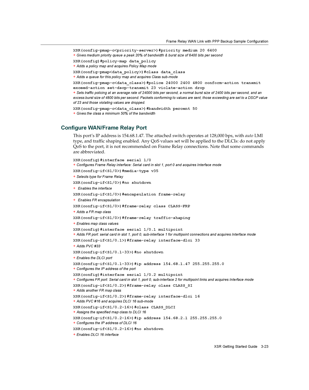 Enterasys Networks XSR-3020 manual Configure WAN/Frame Relay Port, XSRconfig-pmap-cpriority-server#priority medium 20 