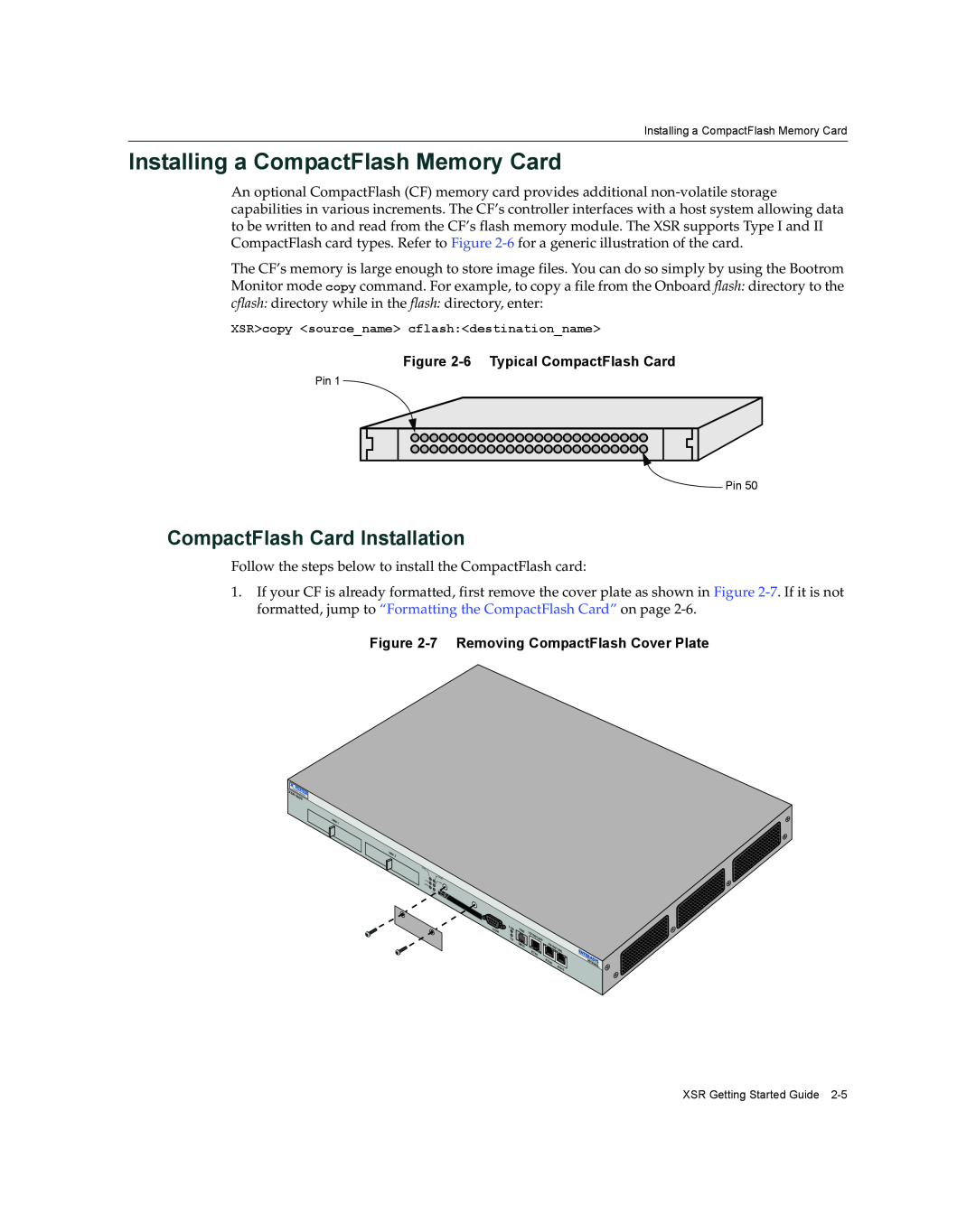 Enterasys Networks XSR-3020 manual Installing a CompactFlash Memory Card, CompactFlash Card Installation 