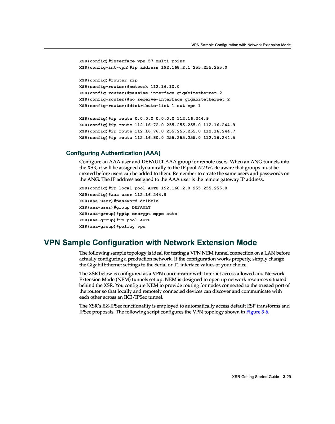 Enterasys Networks XSR-3020 manual VPN Sample Configuration with Network Extension Mode, Configuring Authentication AAA 